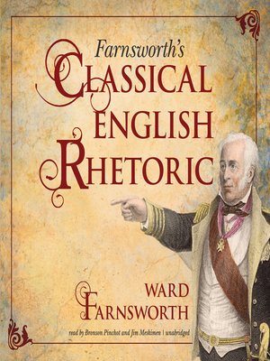 cover image of Farnsworth's Classical English Rhetoric